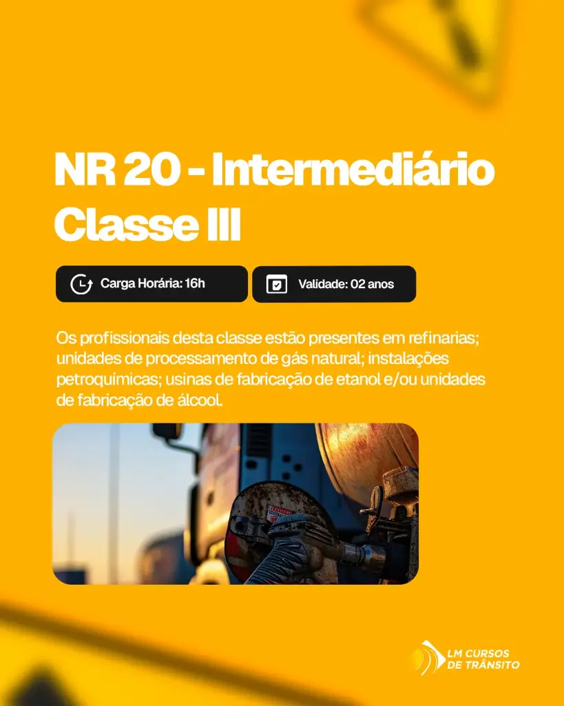 Curso Online NR 20 (Intermediário Classe III) - Segurança com Inflamáveis e Combustíveis