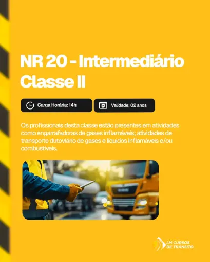 Curso Online NR 20 (Intermediário Classe II) - Segurança com Inflamáveis e Combustíveis