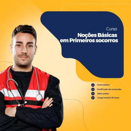 Noções Básicas em Primeiros Socorros